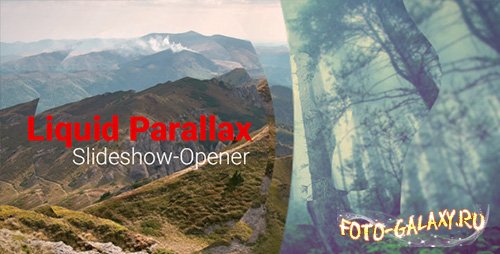 Liquid Parallax - Slideshow Opener - Project for After Effects (Videohive)