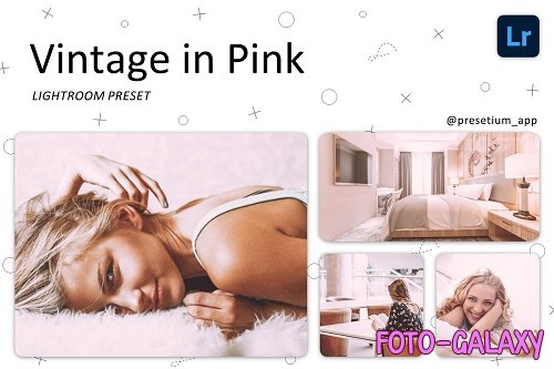 CreativeMarket - Vintage in Pink - Lightroom Presets 5219710