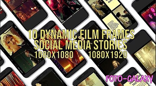 Dynamic Film Frames Social Media Stories 861642 - Project for After Effects