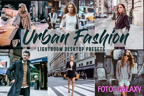 Urban Fashion - 5 Lightroom Desktop Presets