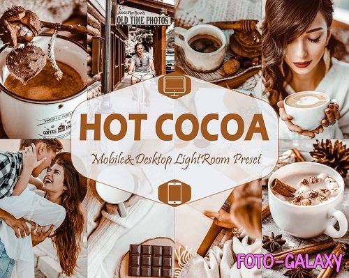 10 Hot Cocoa Mobile & Desktop Lightroom Presets