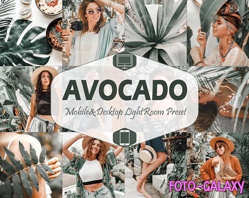 10 Avocado Mobile & Desktop Lightroom Presets