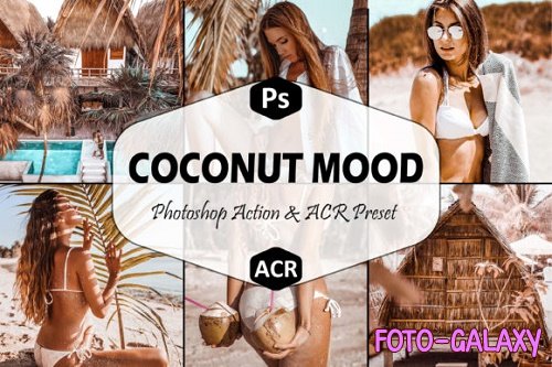 10 Coconut Mood Photoshop Actions And ACR Presets