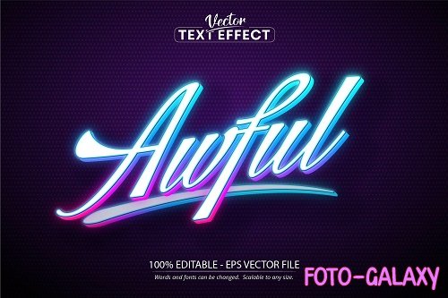 Awful text, neon style editable text effect - 1408897