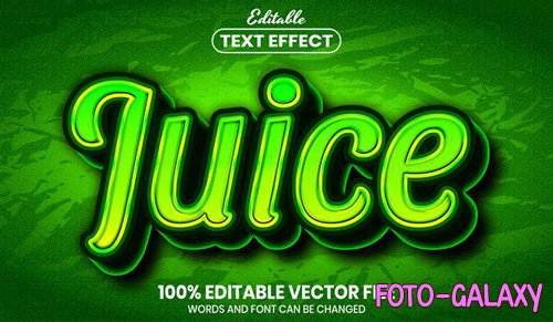 Juice text, font style editable text effect