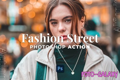 Fashion Street Photoshop Action