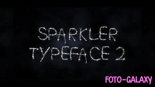 Sparkler Typeface II | After Effects Template - 35054252