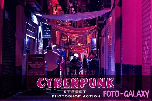 Cyberpunk Street Photoshop Actions