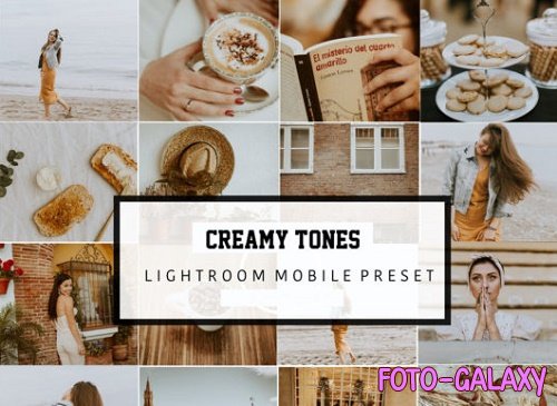 Creamy Tones Lightroom Presets Mobile