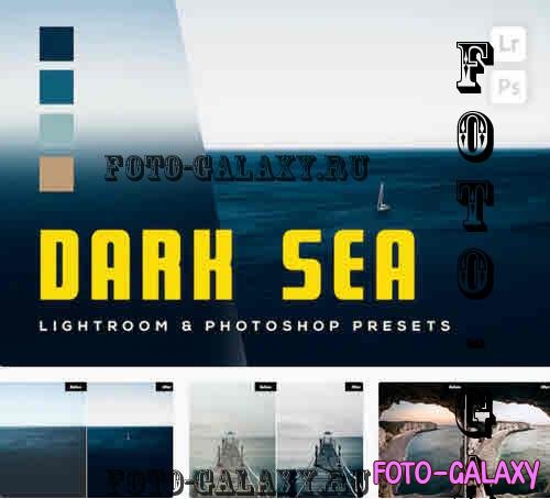6 Dark Sea Lightroom and Photoshop Presets