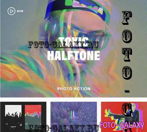Toxic Halftone Photo Action - 7821524