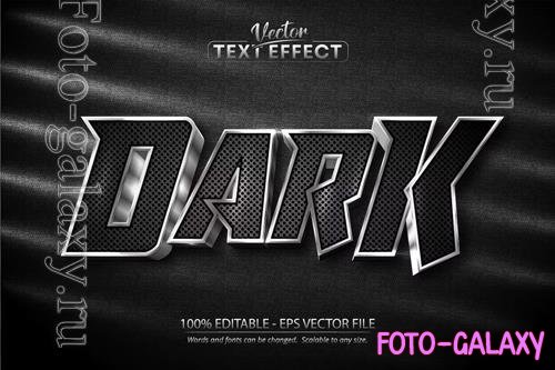 Dark - editable text effect, silver font style