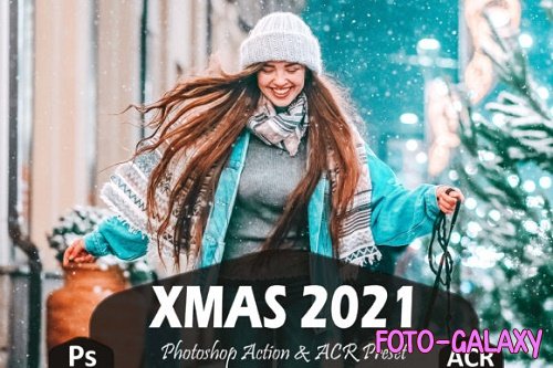 10 Xmas 2021 Photoshop Actions And ACR Presets