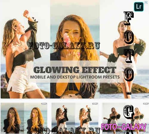 Glowing Effect Lightroom Presets Dekstop and Mobile