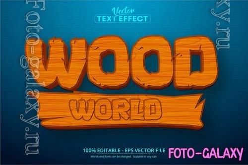 Wood - Editable Text Effect, Cartoon Font Style