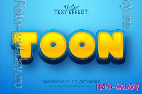 Toon - editable text effect, font style vol 2