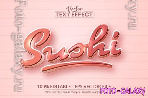 Sushi - editable text effect, cartoon font style