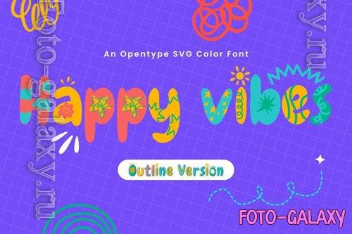 Happy Vibes font