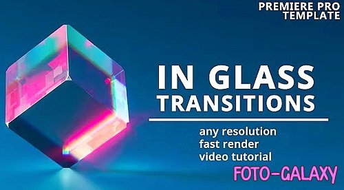 In Glass Transitions 1127011 - Premiere Pro Templates