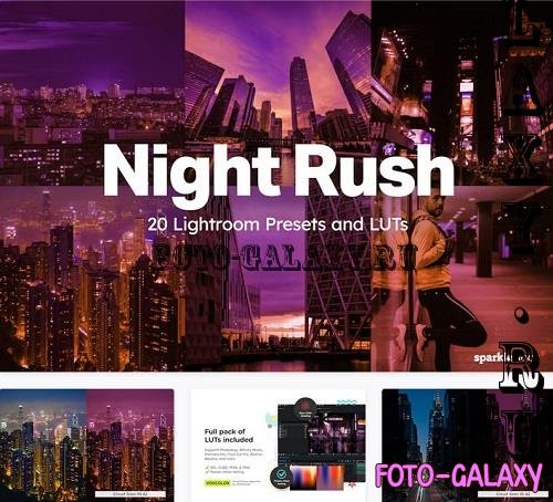 20 Night Rush Lightroom Presets and LUTs - J62QAL6