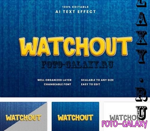 Watchout Text Effect - UPDXE52