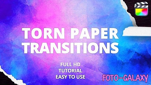 Videohive - Torn Paper Transitions 49586094 - Project For Final Cut & Apple Motion