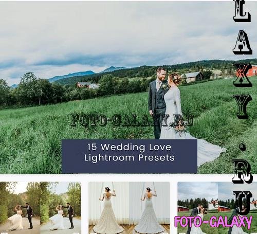 15 Wedding Love Lightroom Presets - 8K69Z2B