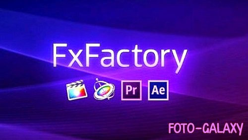 FxFactory Pro V8.0.13 - Correction Plug-ins