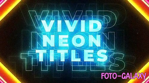 Vivid Neon Titles 1078534 - Project for After Effects