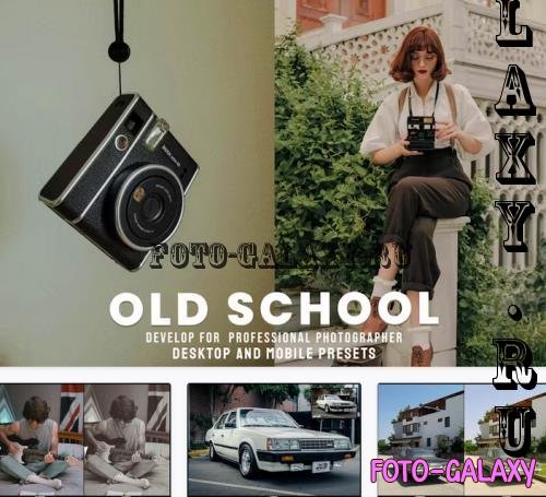 Old School - Desktop & Lightroom Presets - D4SQX5G