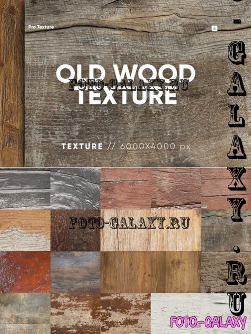 20 Old Wood Textures - MWU9RHV