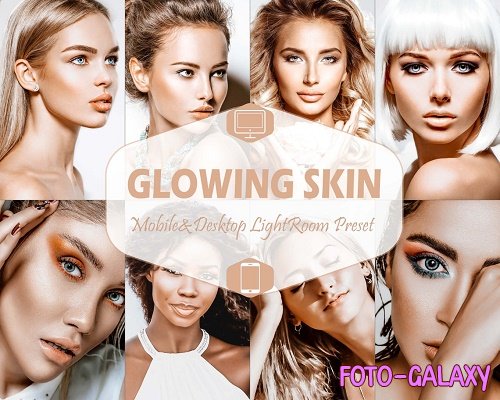 10 Glowing Skin Mobile & Desktop Lightroom Presets